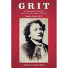 Grit: A Pediatrician's Odyssey From a Soviet Camp to Harvard