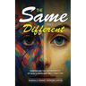 The Same but Different