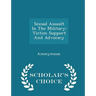 Sexual Assault in the Military: Victim Support and Advocacy - Scholar's Choice Edition