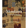 Montana: A Paper Trail