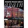 Making Wales Great Again