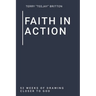 Faith In Action: 52 Weeks of Drawing Closer to God