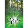 The Destination Is the Journey: Man Plans and God Laughs