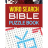 Word Search Bible Puzzle Book: Bible Puzzle Word Search Brain Workouts Book, Word Searches to Challenge Your Brain, Brian Game Book for Seniors in Th