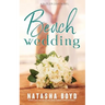 Beach Wedding: Eversea Book 3