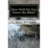 How Well Do You Know the Bible?