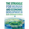 The Struggle for Human and Economic Development in Sub-Saharan Africa