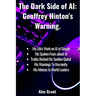 The Dark Side of AI: Geoffrey Hinton's Warning