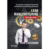 Lean Manufacturing. Step by step
