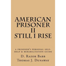 American Prisoner II