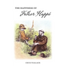 The Happiness of Fr. Happé