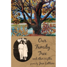 Our Family Tree and Other Myths