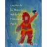 Un Ano de las Historias Waldorf con Pinturas al Agua