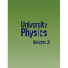 University Physics: Volume 3
