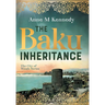 The Baku Inheritance