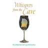 Whispers from the Cave