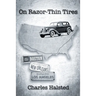 On Razor-Thin Tires
