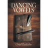 Dancing Vowels