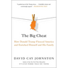 The Big Cheat: How Donald Trump Fleeced America and Enriched Himself and His Family