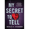 My Secret to Tell