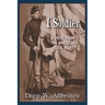 I, Soldier: A Voice from the American Civil War