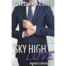 Sky High Love
