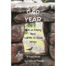 Gap Year: How an Empty Nest Led Me to Grow Wings