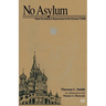 No Asylum: State Psychiatric Repression in the Former USSR