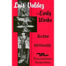 Early Works: Actos, Bernabe & Pensamiento Serpentino