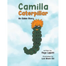 Camilla Caterpillar
