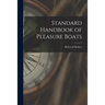 Standard Handbook of Pleasure Boats