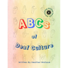 The ABCs of Deaf Culture