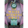 The White Octopus Hotel