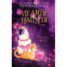 Hearts & Haunts, Confessions of a Closet Medium, Book 3: A Supernatural Southern Cozy Mystery about a Reluctant Ghost Whisperer)