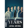 The Years: (West End Edition)
