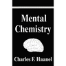 Mental Chemistry