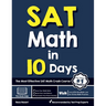 SAT Math in 10 Days: The Most Effective SAT Math Crash Course
