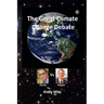The Great Climate Change Debate: Karoly v Happer