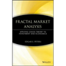 Fractal Market Analysis: Applying Chaos Theory to Investment and Economics