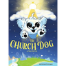 The Church Dog