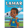 Lamar Takes A Trip
