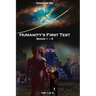 Humanity's First Test: Books 1 - 5
