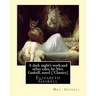 A dark night's work: and other tales, by Mrs. Gaskell, novel (Penguin Classics): Elizabeth Gaskell