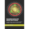 The Greatest Secrets of the Mystical Laws of Success: A Parabolic Guide to the Secret Habits and Spiritual Strategies of Highly Effective Successful P