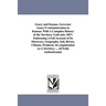 Geary and Kansas. Governor Geary'S Administration in Kansas: With A Complete History of the Territory Until July 1857: Embracing A Full Account of Its