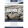 My Catholic Morals!
