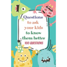 Questions to ask your kids to know them better: Conversation starters for kids - family relations - parenting - family bonds
