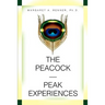 The Peacock-Peak Experiences