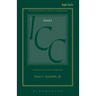 James (ICC): A Critical and Exegetical Commentary