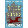 A Tree of Bones